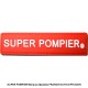 Bande patronyme SUPER POMPIER