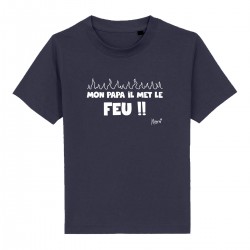 T-Shirt Bleu Chiné "Mon Papa il met le FEU"