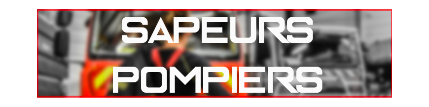 SAPEURS -POMPIERS