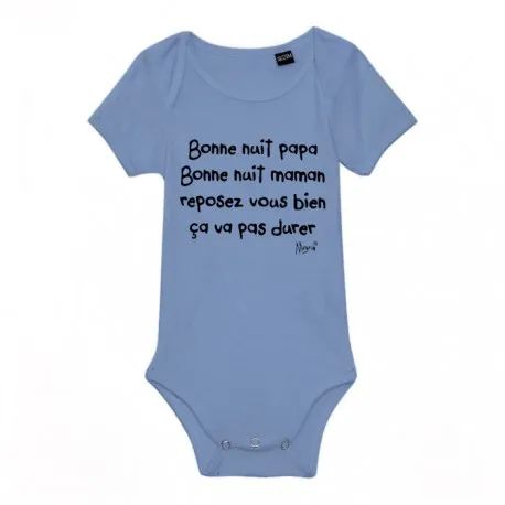 body-bonne-nuit-papa-bonne-nuit-maman-reposez-vous-bien-ca-va-pas-durer