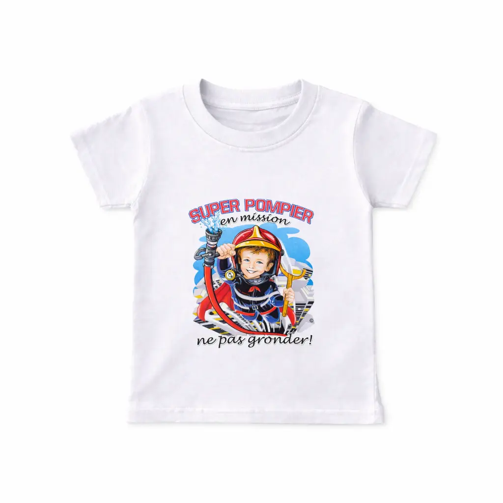 T-shirt SUPER POMPIER® en mission (ne pas gronder !)