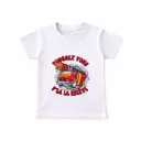 T-shirt "Poussez vous V'la la relève"
